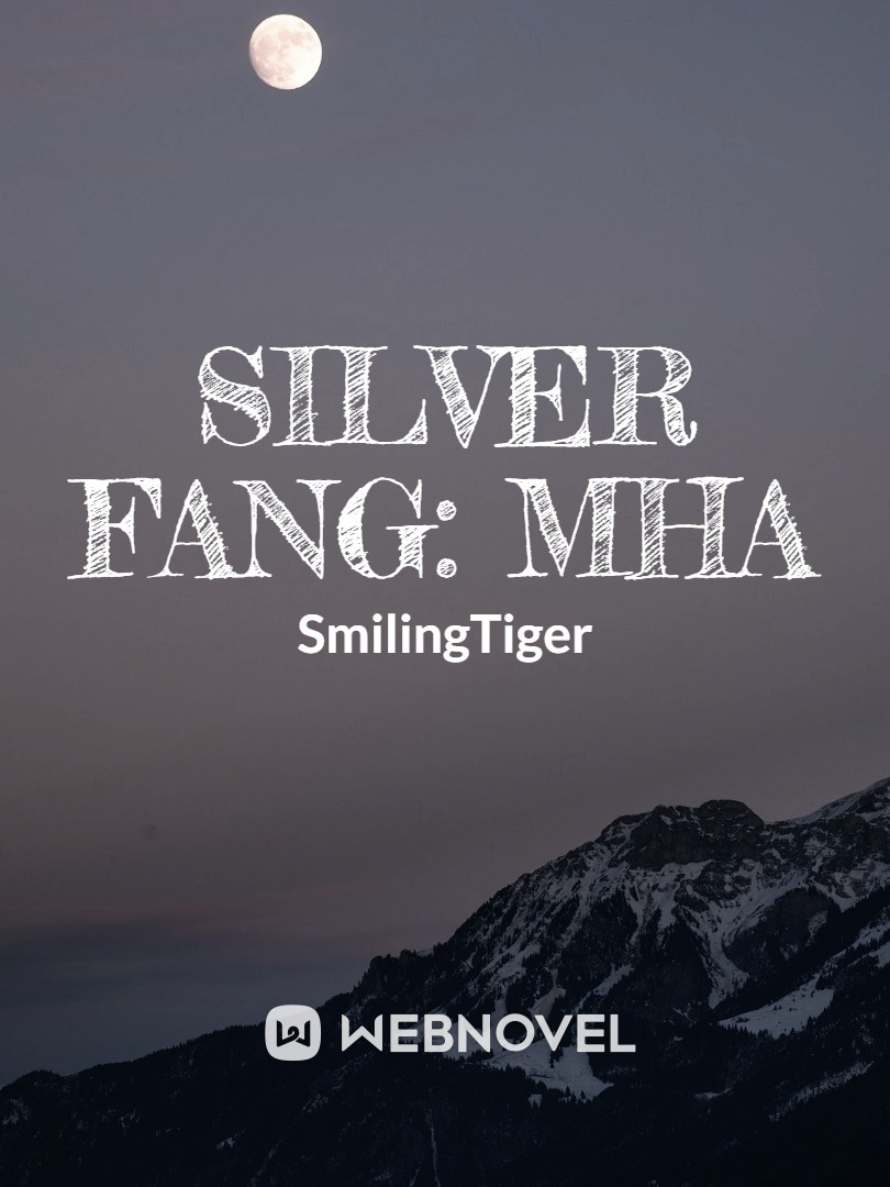 Silver Fang: MHA Book