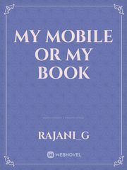 My mobile or My book Book