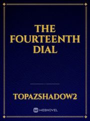 The Fourteenth Dial Book