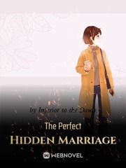 The Perfect Hidden Marriage Book