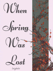 When Spring Was Lost Book
