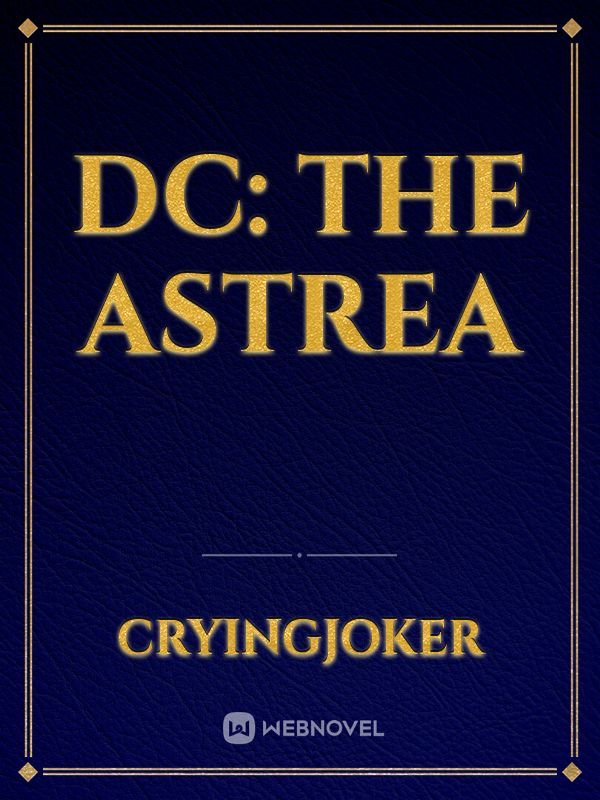 DC: The Astrea Book