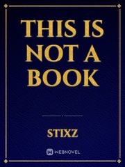 this is not a book Book