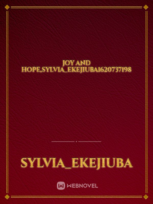 Joy and Hope,Sylvia_Ekejiuba1620737198 Book