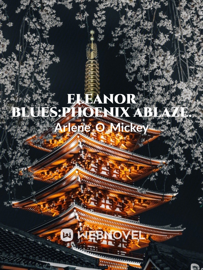 Eleanor Blues:Phoenix Ablaze. Book