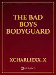 THE Bad Boys Bodyguard Book