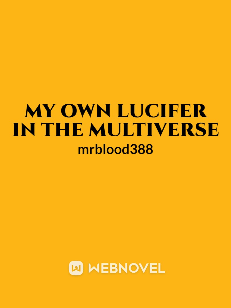 My Own Lucifer In The Multiverse Book