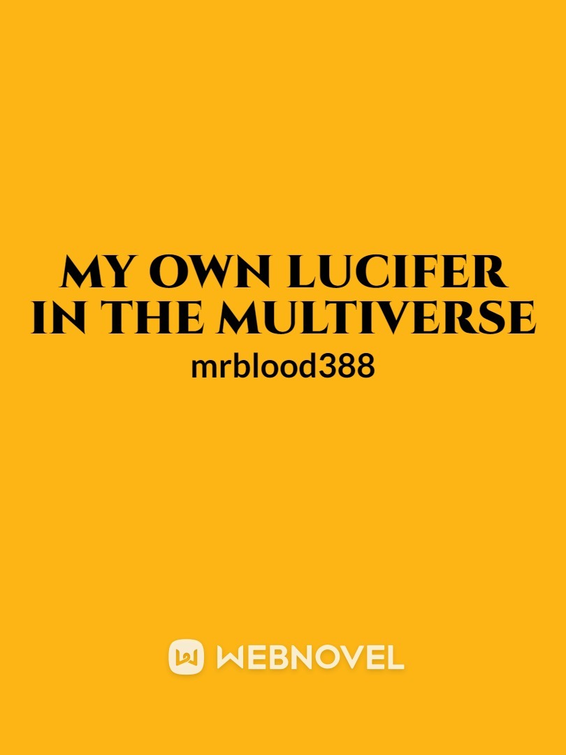 My Own Lucifer In The Multiverse Book