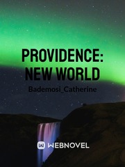 PROVIDENCE: NEW WORLD Book