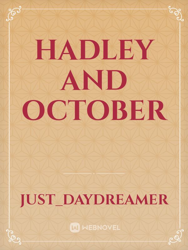Hadley and October Book