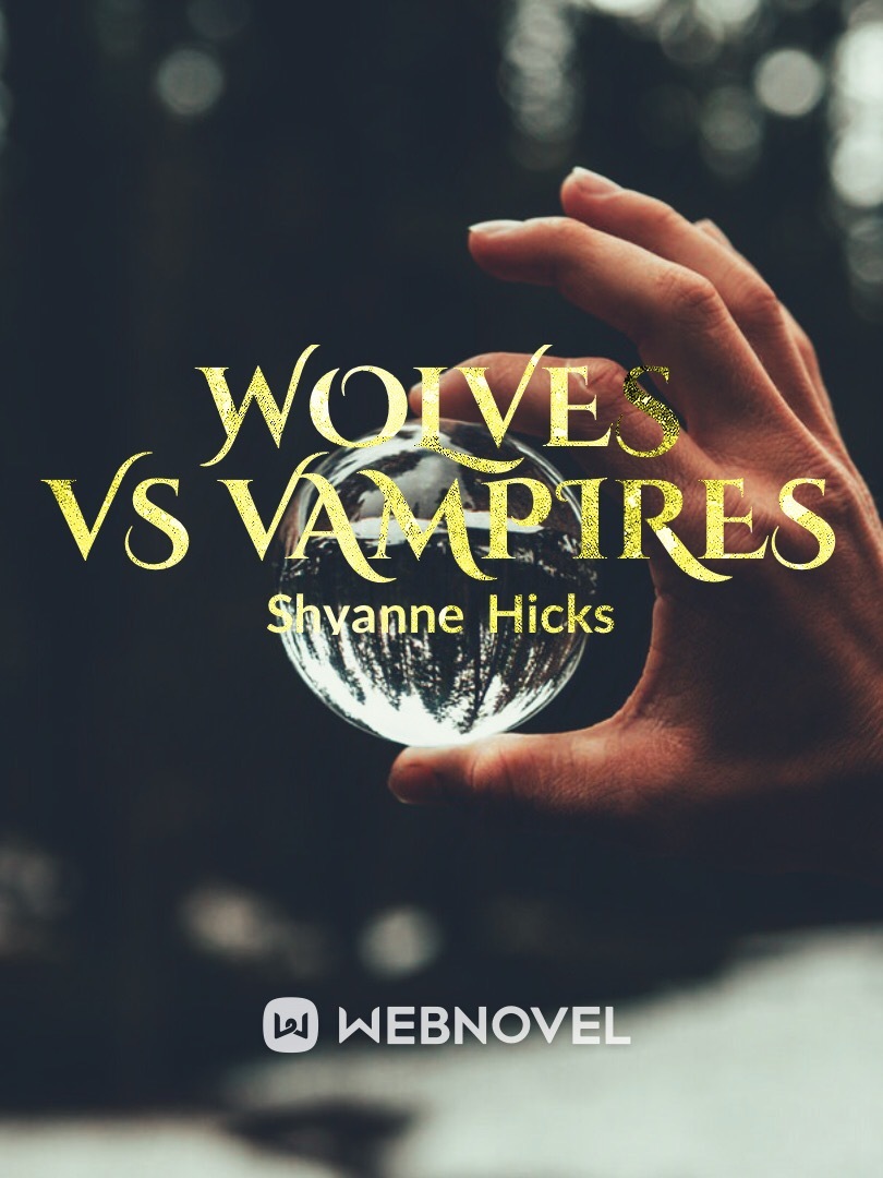 Wolves VS Vampires