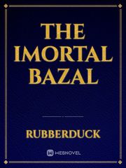 the imortal bazal Book