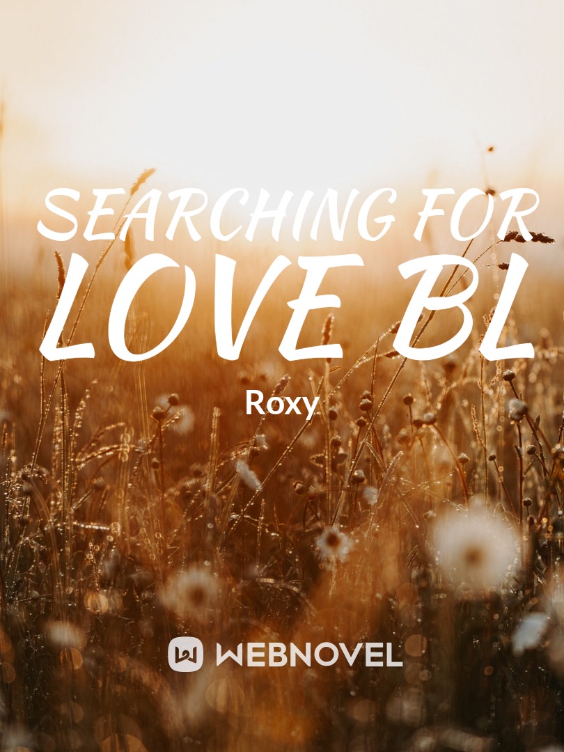 SEARCHING FOR LOVE BL Book