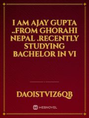 I am Ajay Gupta ..from Ghorahi Nepal .recently studying Bachelor in vi Book