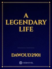 A Legendary Life Book