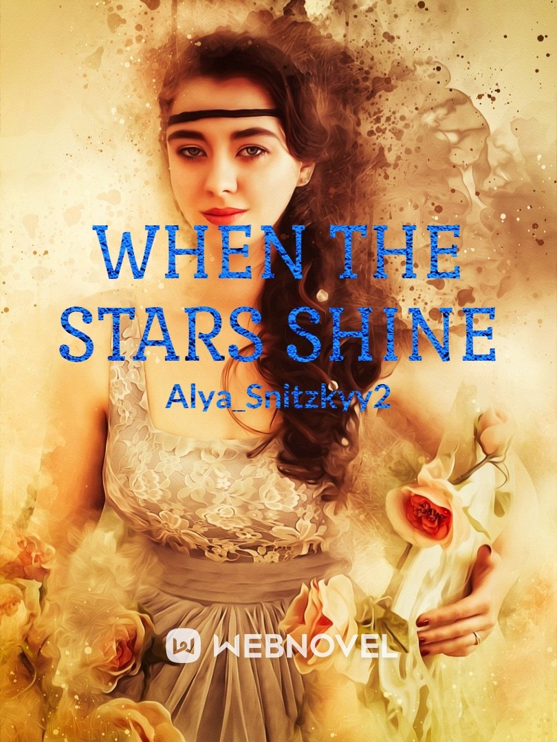 WHEN THE STAR SHINE Book
