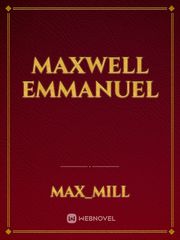 Maxwell Emmanuel Book
