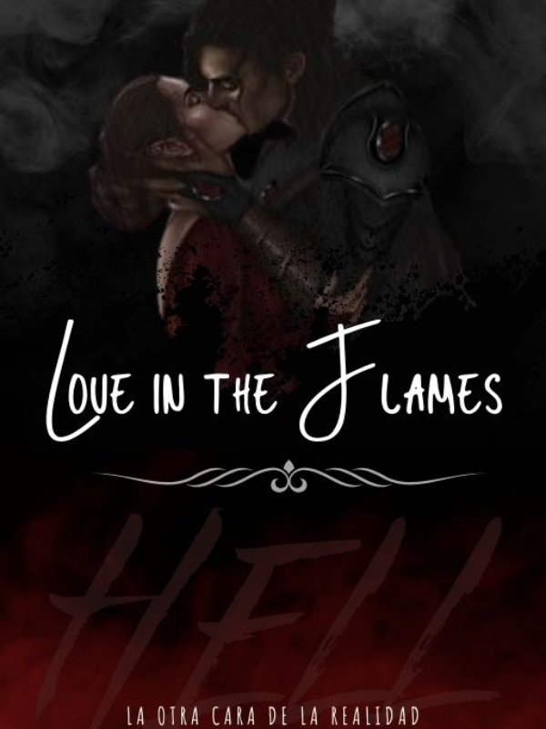 Love in the flames