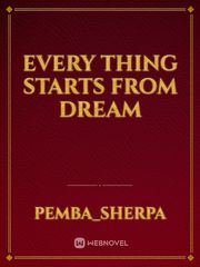 every thing starts from dream Book