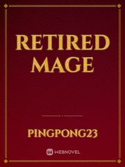 Retired Mage Book