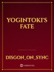 Yogintoki's Fate Book