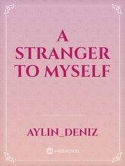 A stranger to myself Book
