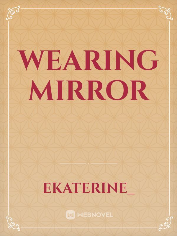Wearing mirror Book