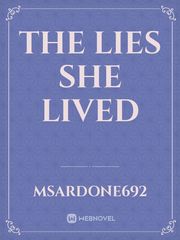The Lies She Lived Book