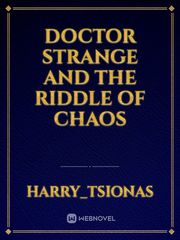 Doctor Strange and the Riddle of Chaos Book