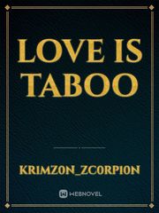 Love is Taboo Book