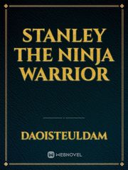 Stanley the Ninja Warrior Book