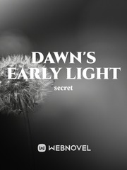 dawn's early light Book