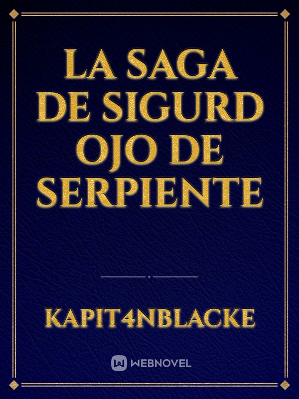 La saga de Sigurd Ojo de Serpiente