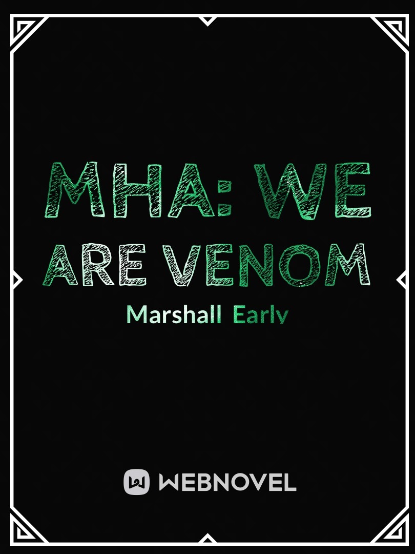 MHA: We are Venom