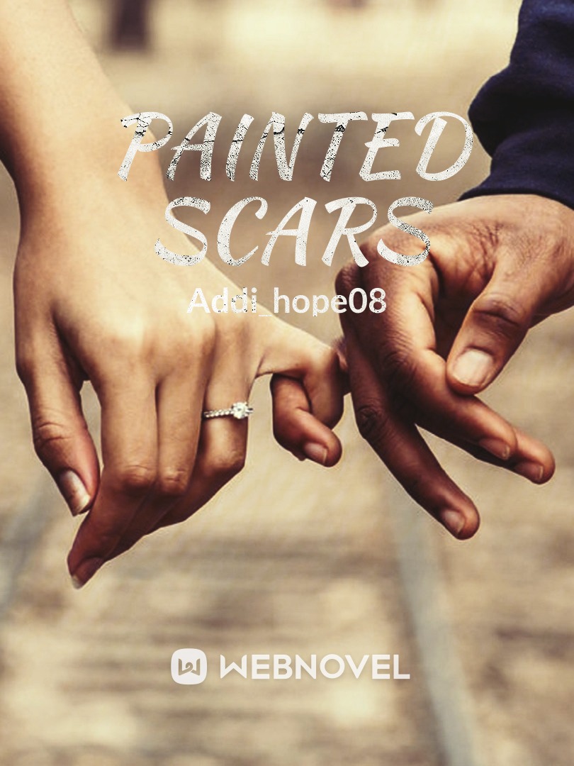 Painted Scars Chapter 1 - Prelude