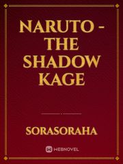 Naruto - The Shadow Kage Book