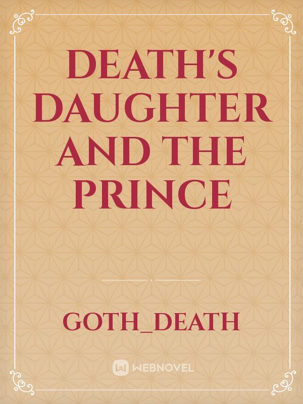 Death's Daughter And The Prince
