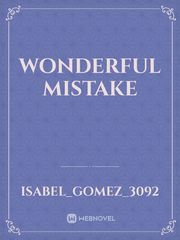 WONDERFUL MISTAKE Book