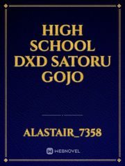 High school DxD Satoru Gojo Book