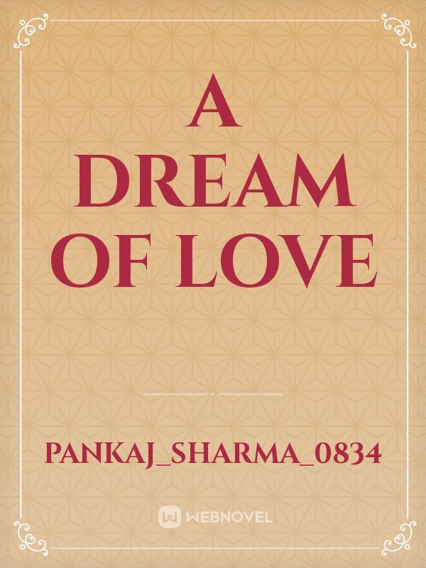 A dream of love Book