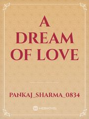 A dream of love Book
