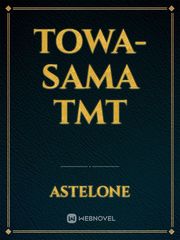 Towa-sama TMT Book