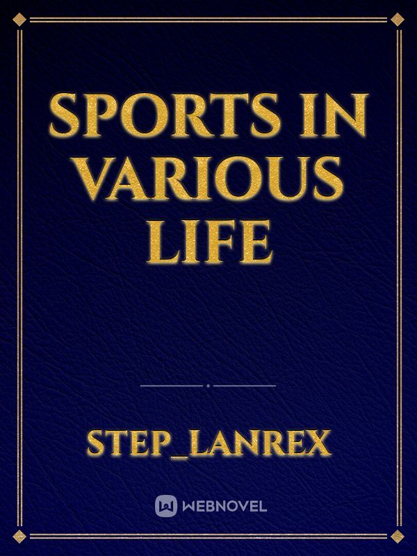 Sports in various life Book