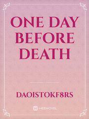 one day before death Book