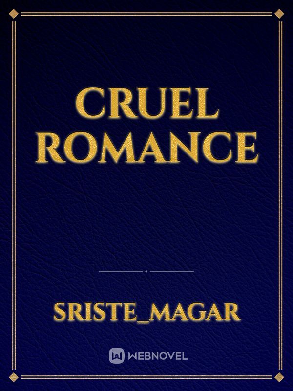 cruel romance Book