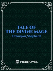 Tale of the Divine Mage Book
