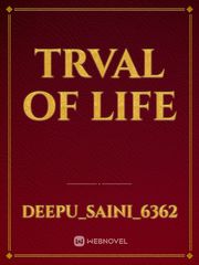 Trval of life Book