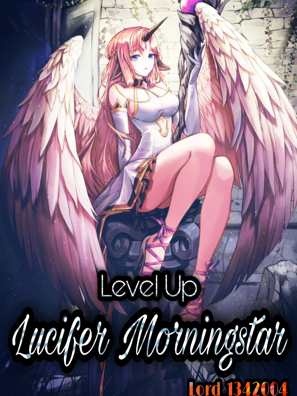 Level Up - Lucifer Morningstar