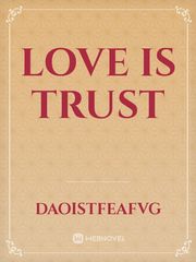 LOVE is TRUST Book