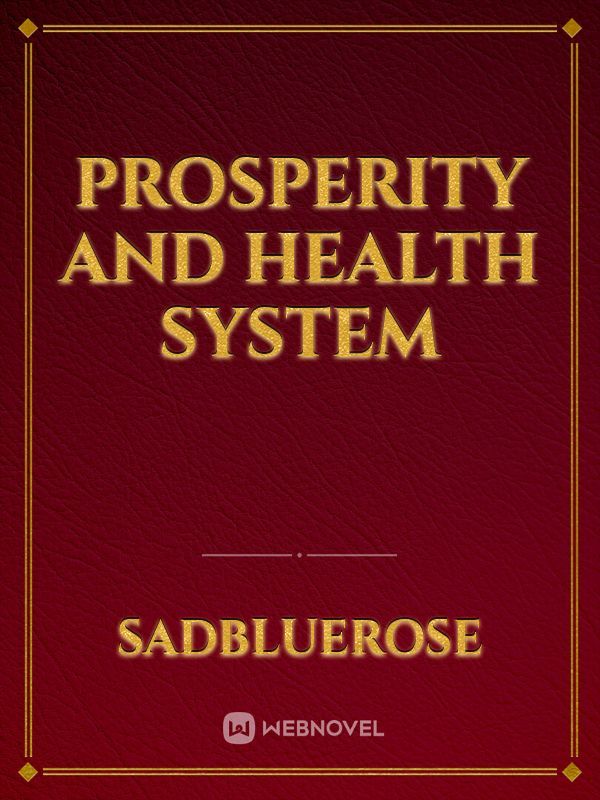 Prosperity and Health System Book